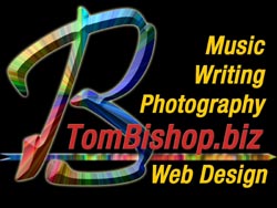 Tom Bishop - Music, Writing, Photography, Web Design